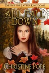Christine Pope//All Fall Down