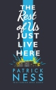 Patrick Ness//The Rest of Us Just Live Here