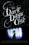 Alison Goodman//The Dark Days Club