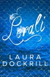 Laura Dockrill//Lorali