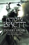 Peter V. Brett//The Desert Spear